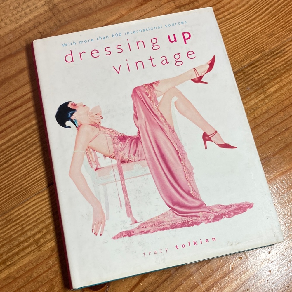 Dressing Up Vintage Book fashion book